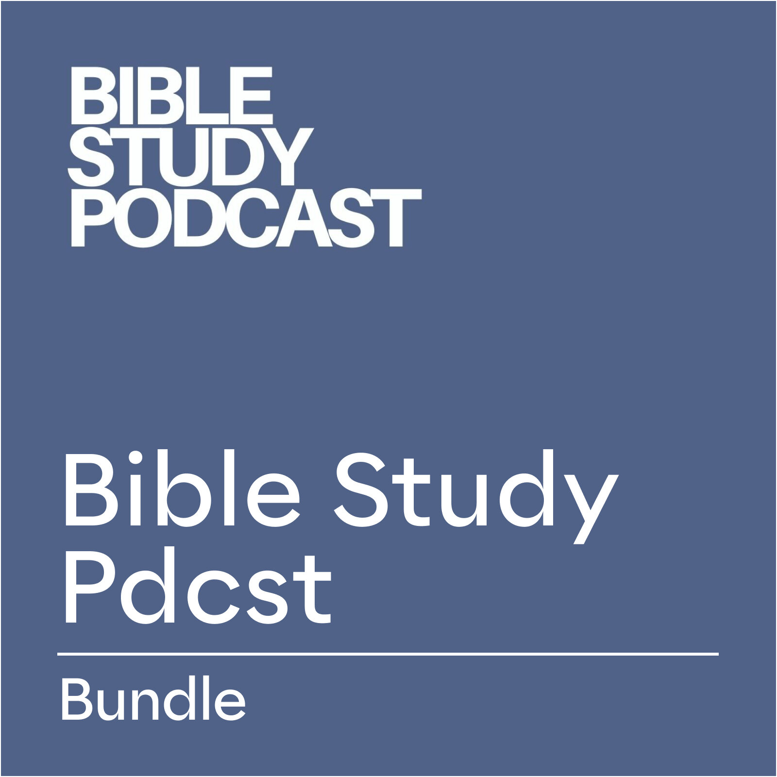 Bible Study Pdcst Bundle