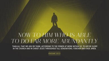 Ephesians 320–21 [Widescreen]