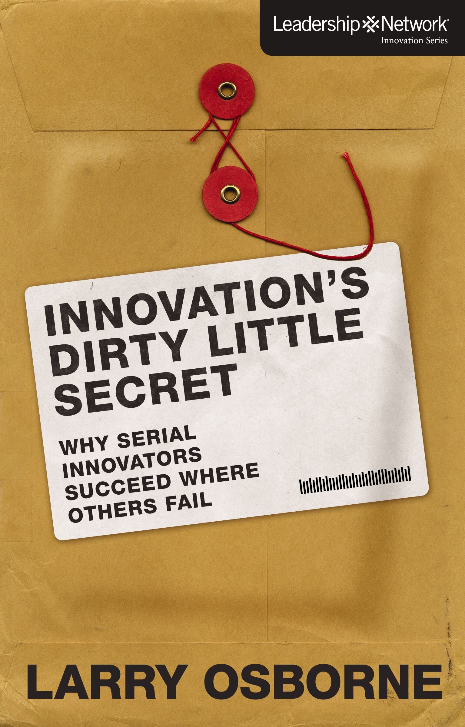 Sticky Leaders: The Secret to Lasting Change and Innovation