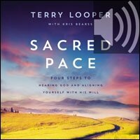 Sacred Pace: Four Steps to Hearing God and Aligning Yourself With His Will (Audio)