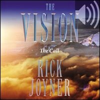 The Vision–The Call: A Prophetic Vision of the Battle Between Good and Evil (Audio)