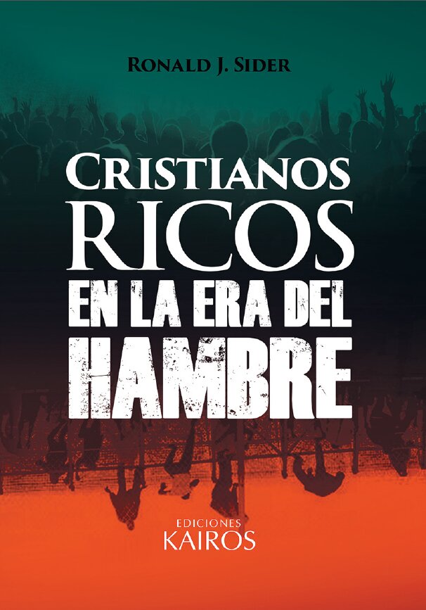 Cristianos ricos en la era del hambre: De la acumulación a la generosidad