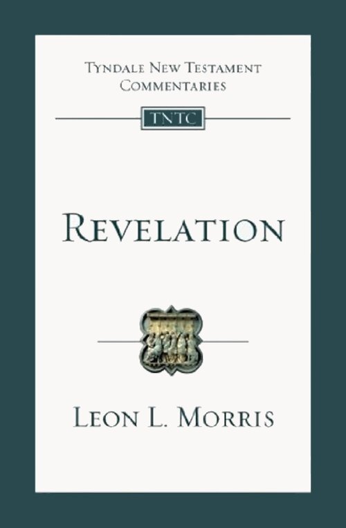 Revelation (Tyndale New Testament Commentaries | TNTC)