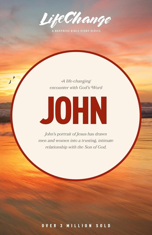 John (LifeChange Bible Study Series)