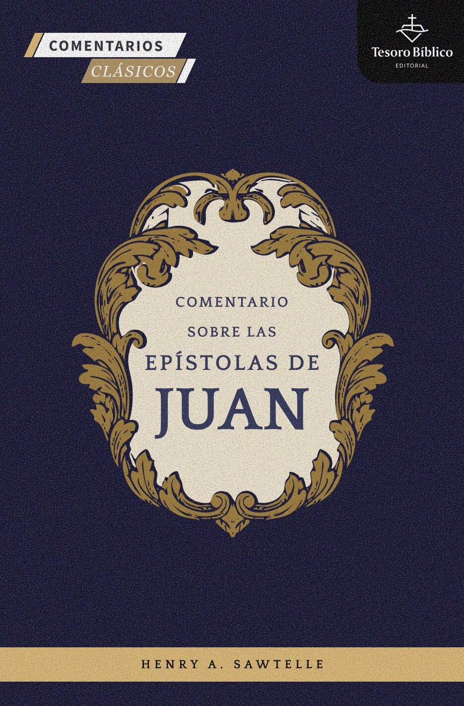 Comentario a las Epístolas de Juan