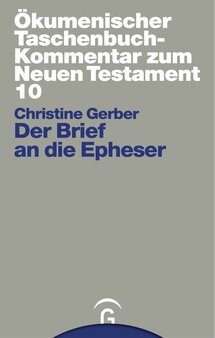 Der Brief an die Epheser (ÖTK 10)