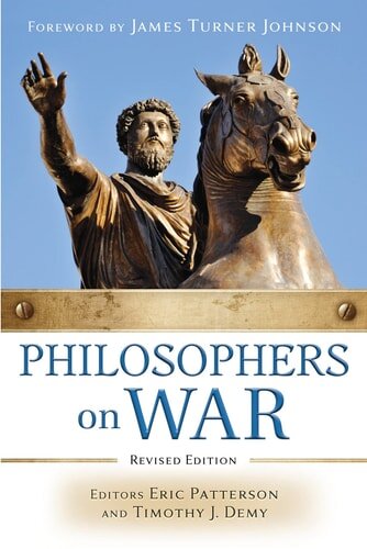 Philosophers on War, Revised Edition