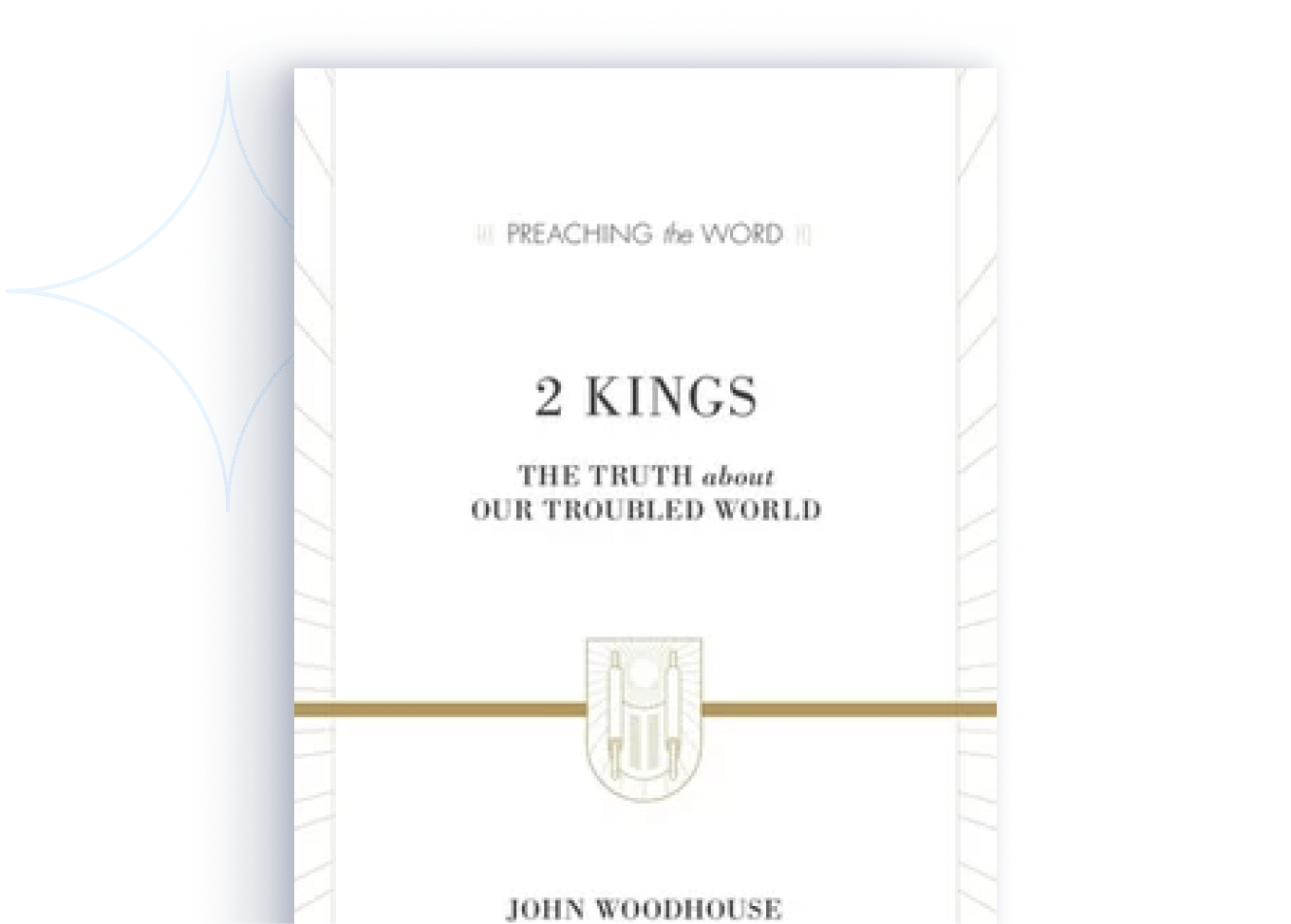 2 Kings: The Truth About Our Troubled World