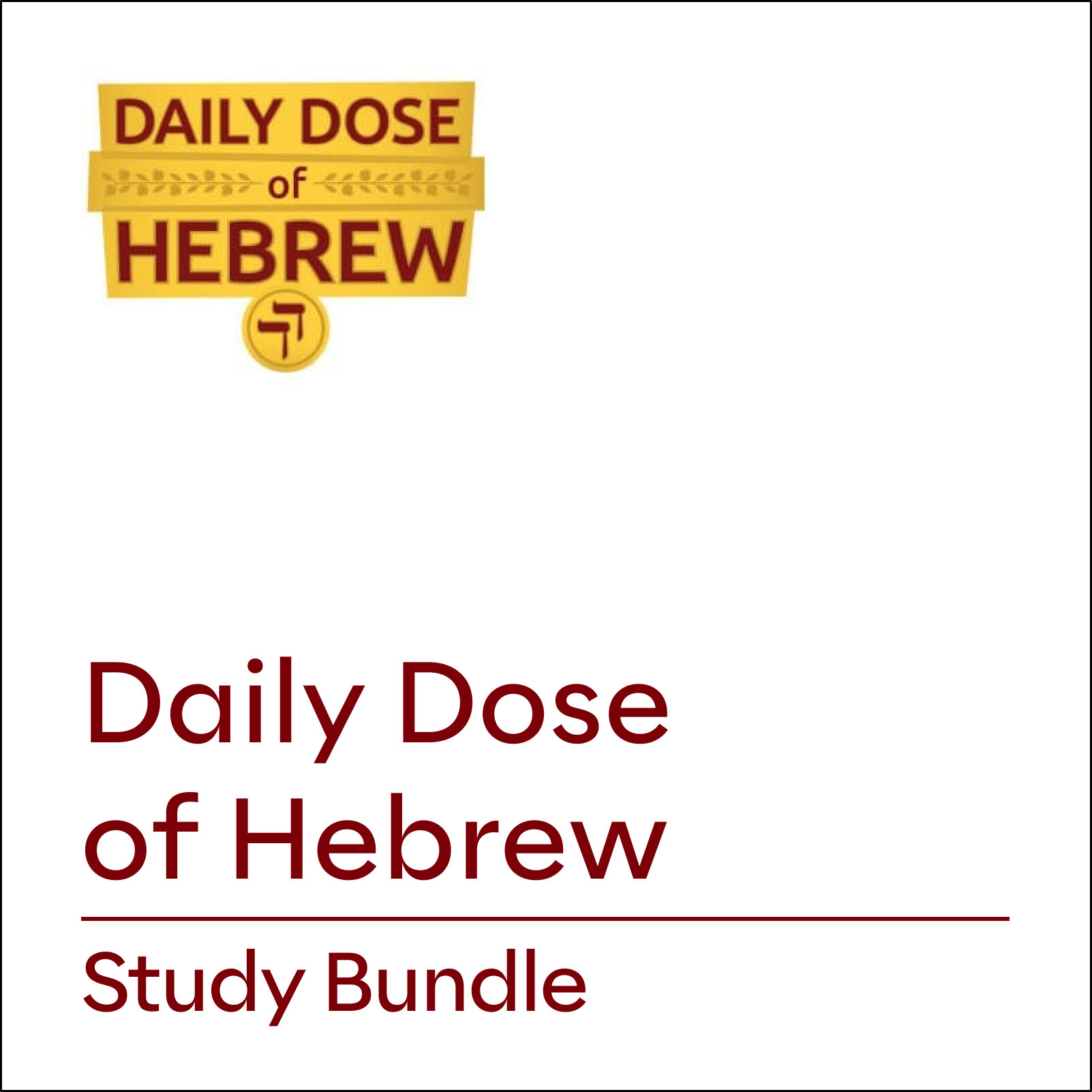 Daily Dose of Hebrew Study Bundle
