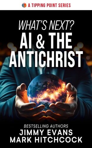 What’s Next? AI & the Antichrist (A Tipping Point Series)