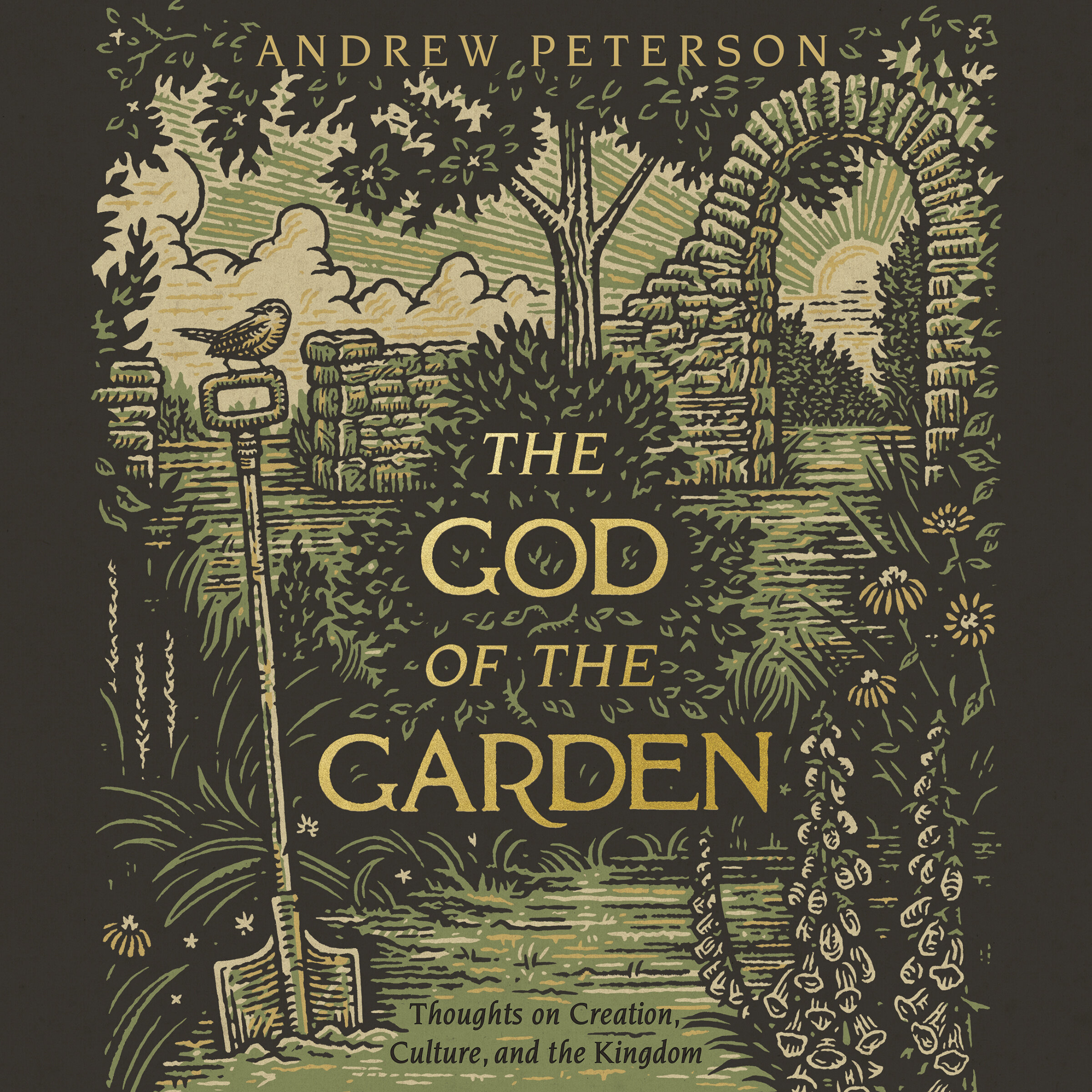 The God of the Garden: Thoughts on Creation, Culture, and the Kingdom (Audio)