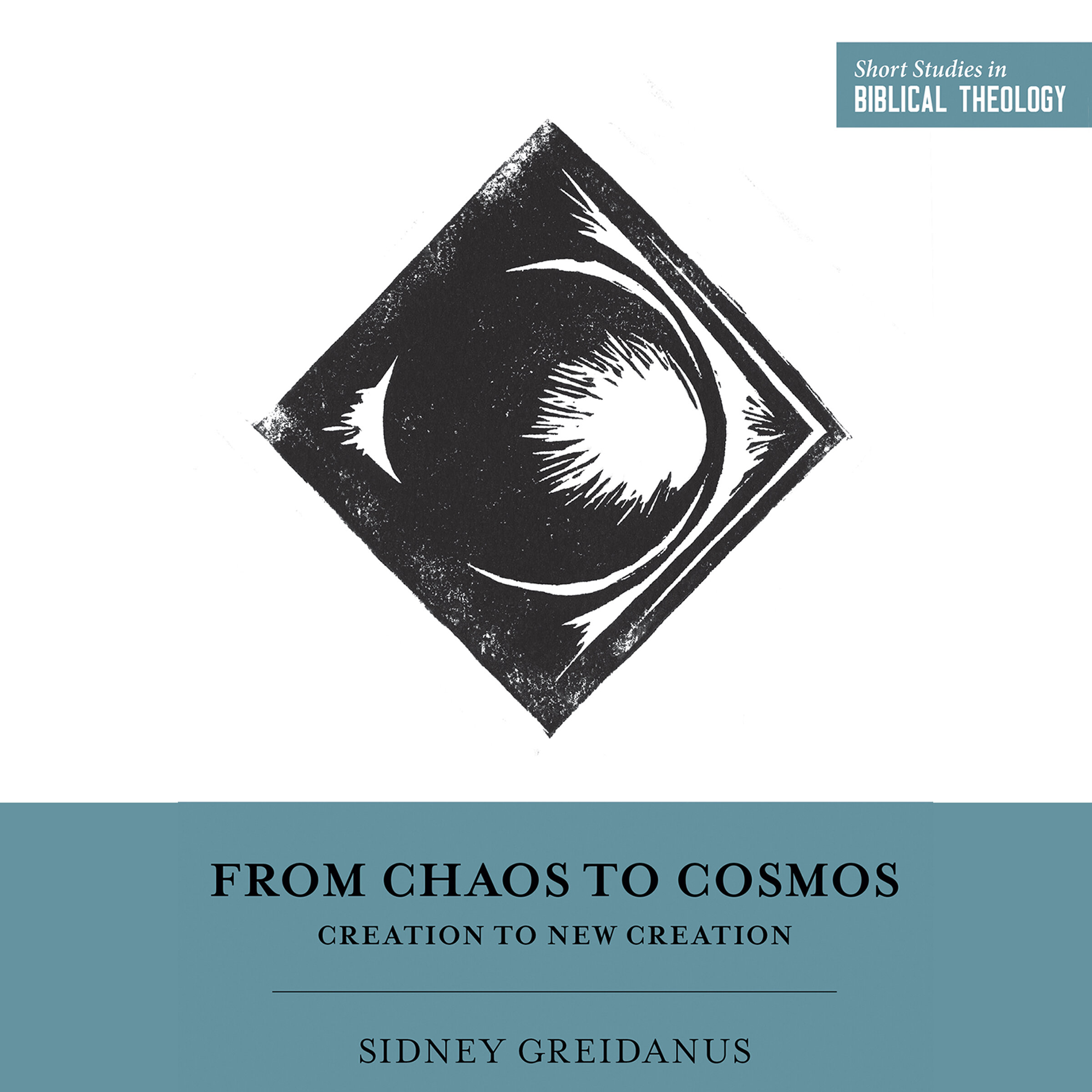 From Chaos to Cosmos: Creation to New Creation (Audio)