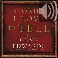 Stories I Love to Tell: A Collection of Twenty-Six Short Stories to Inspire Your Spirit, Warm Your Heart, and Thrill Your Imagination (Audio)