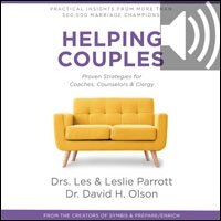 Helping Couples: Proven Strategies for Coaches, Counselors, and Clergy (Audio)