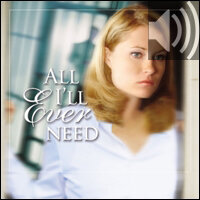 All I'll Ever Need (Audio)