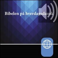 Danish Audio Bible New Testament - The New Testament in Everyday Danish (Audio)
