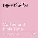 Coffee and Bible Time Study Bundle, M