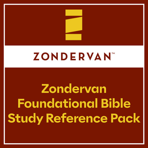Zondervan Foundational Bible Study Reference Pack