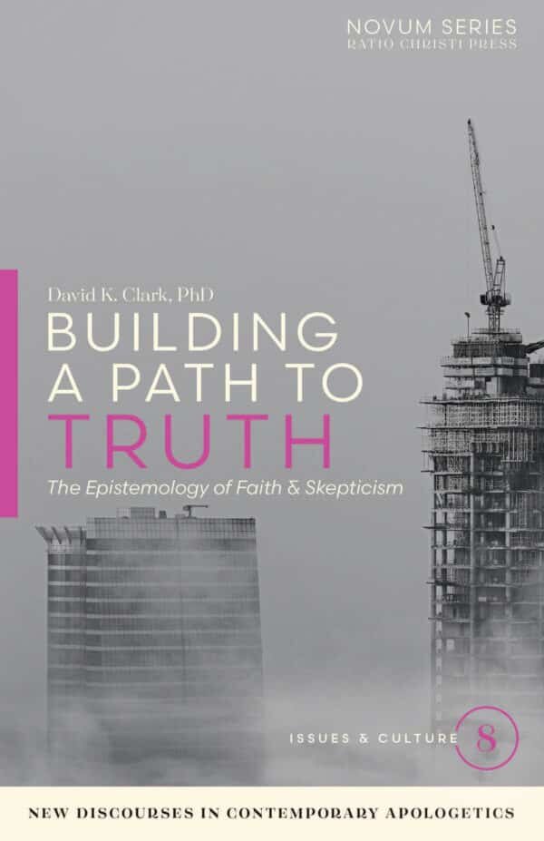 Building a Path to Truth: The Epistemology of Faith & Skepticism