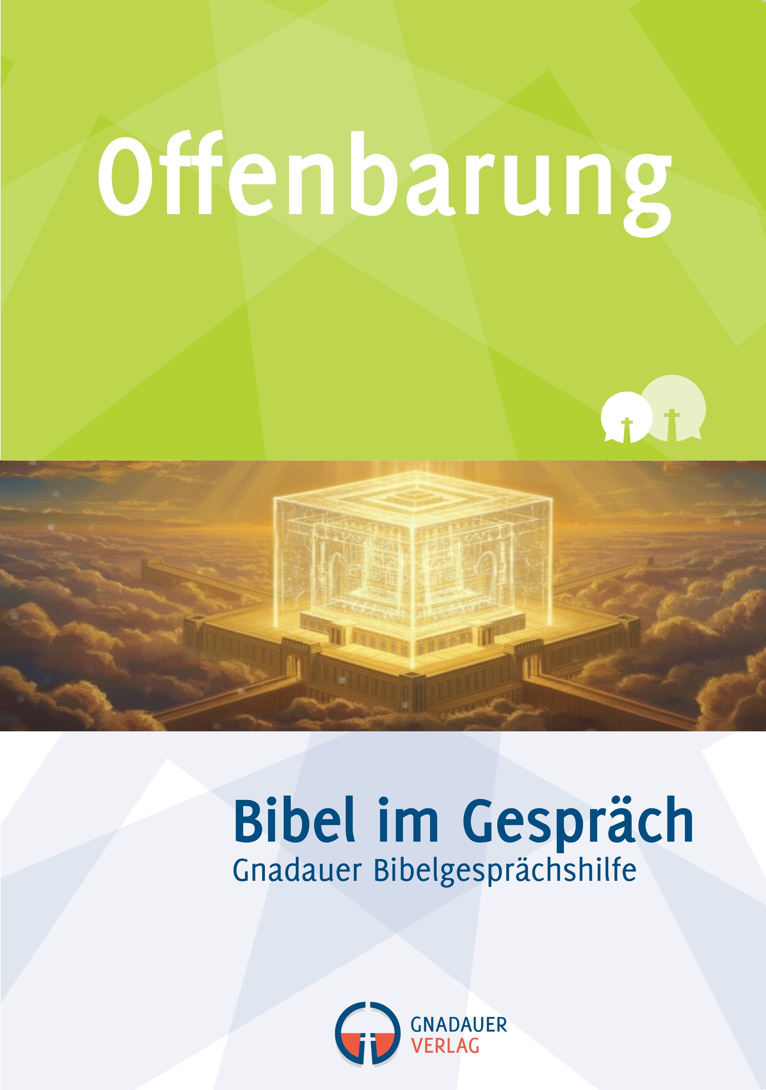Offenbarung  (Bibel im Gespräch)