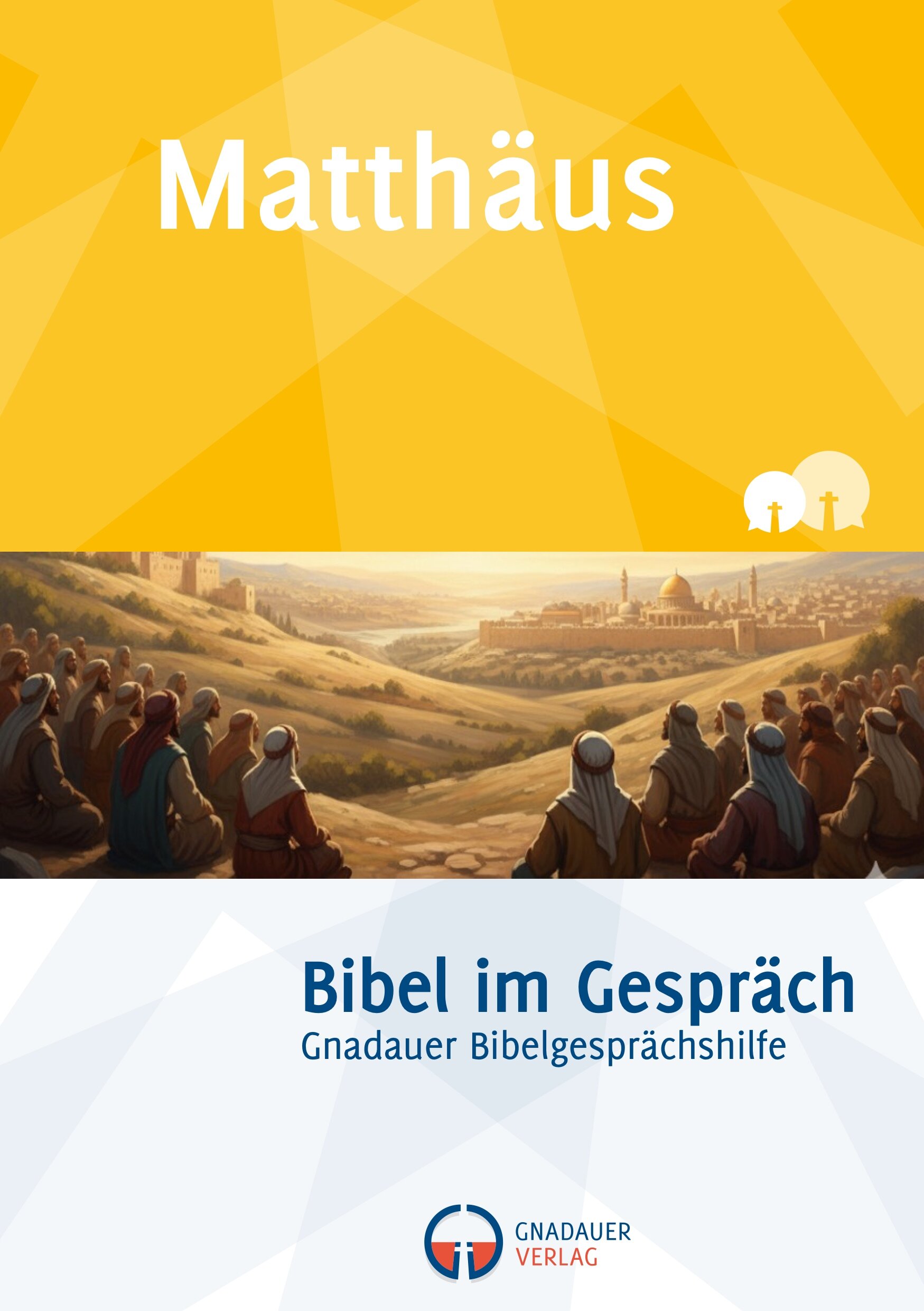 Matthäus (Bibel im Gespräch)