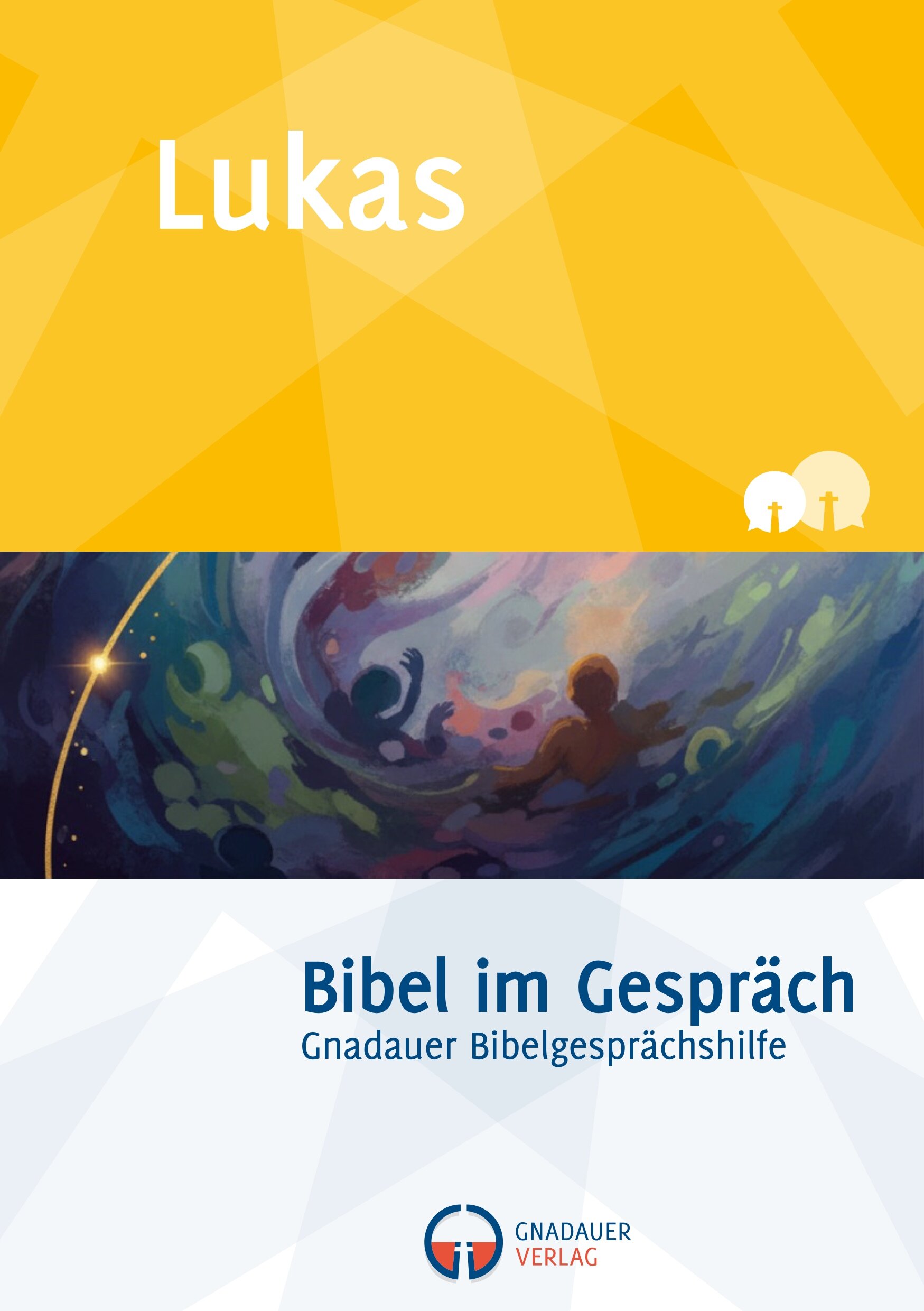 Lukas (Bibel im Gespräch)