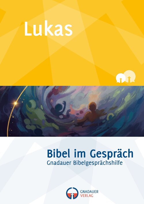 Lukas (Bibel im Gespräch)
