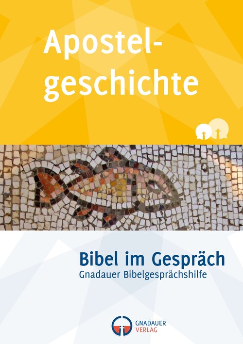 Apostelgeschichte (Bibel im Gespräch)