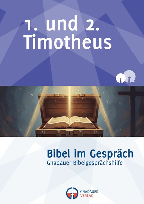 1.–2. Timotheus (Bibel im Gespräch)