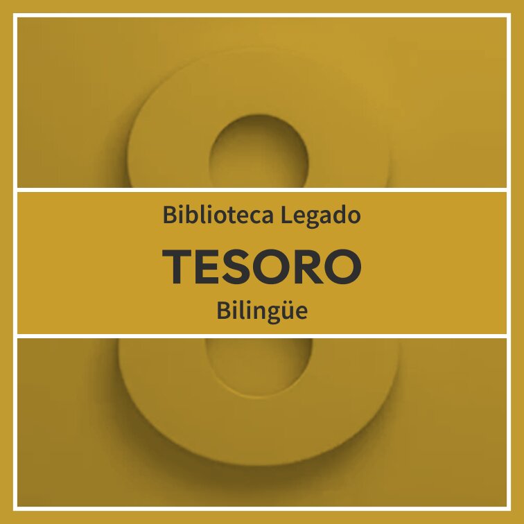 Biblioteca Tesoro Bilingüe Legado 8