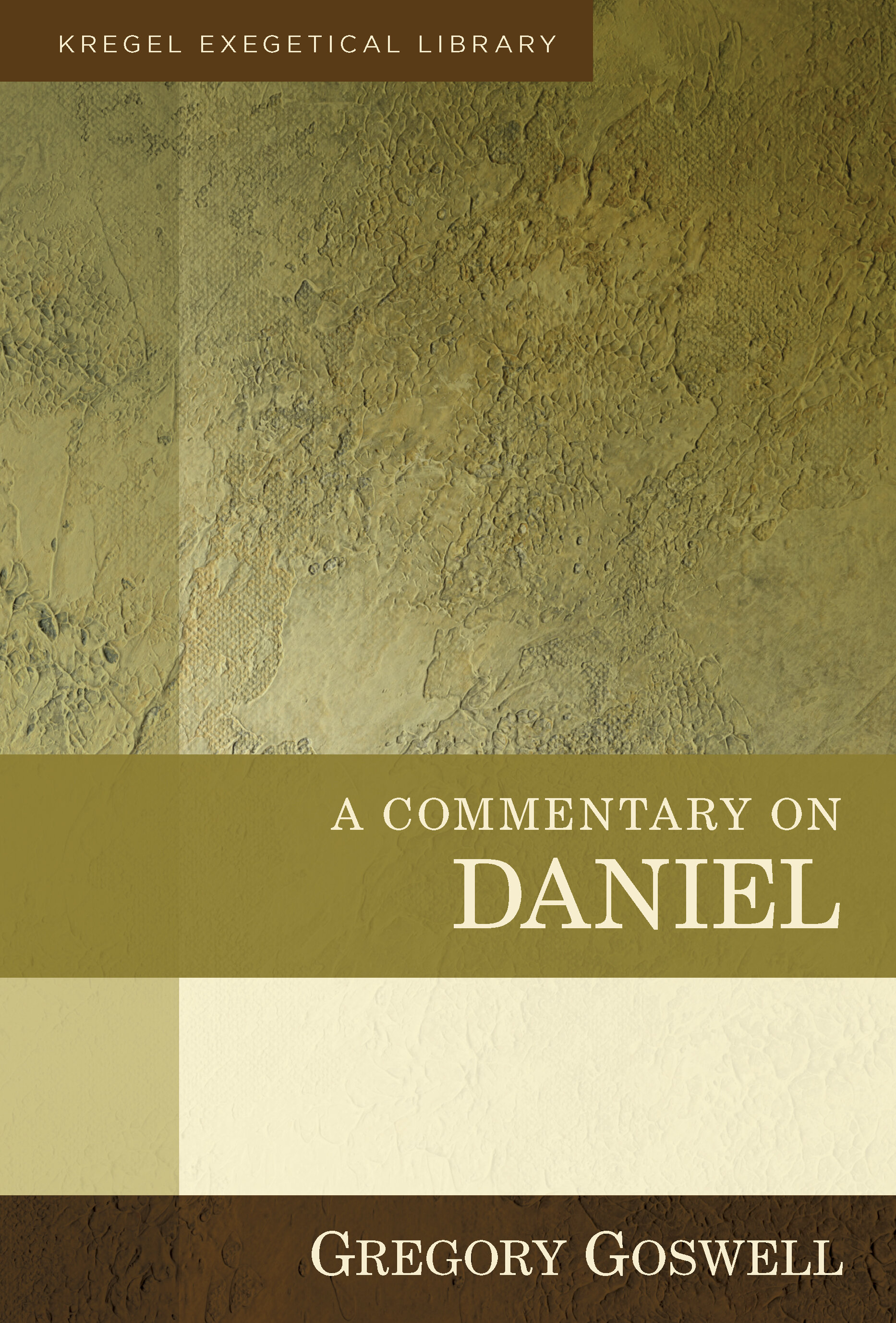 A Commentary on Daniel (Kregel Exegetical Library | KEL)