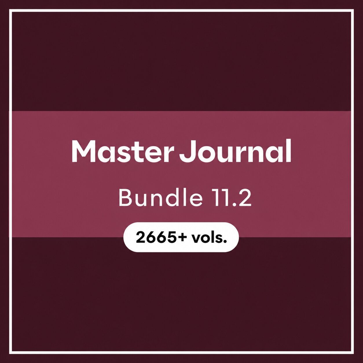 Master Journal Bundle 11.2 (2665+ vols.)