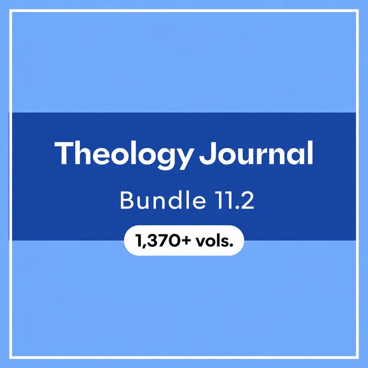 Theology Journal Bundle 11.2 (1370+ vols.)