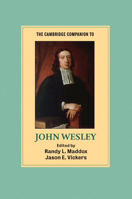 The Cambridge Companion to John Wesley (The Cambridge Companions to Philosophy and Religion)