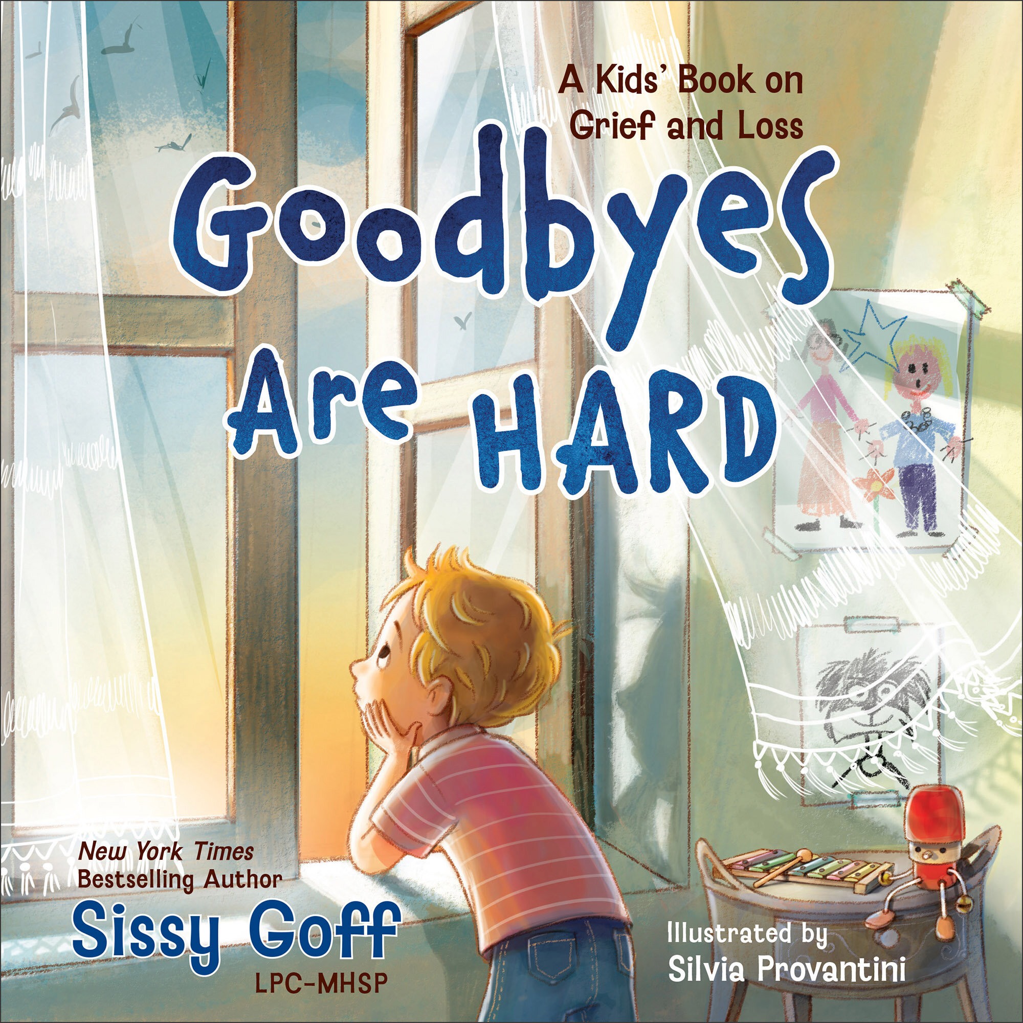 Goodbyes Are Hard: A Kids’ Book on Grief and Loss