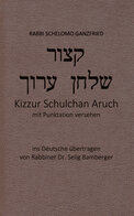 Kizzur Schulchan Aruch (deutsch) (2 Bde.)