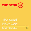 The Send Next Gen Study Bundle, M
