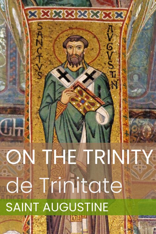 On the Trinity: de Trinitate