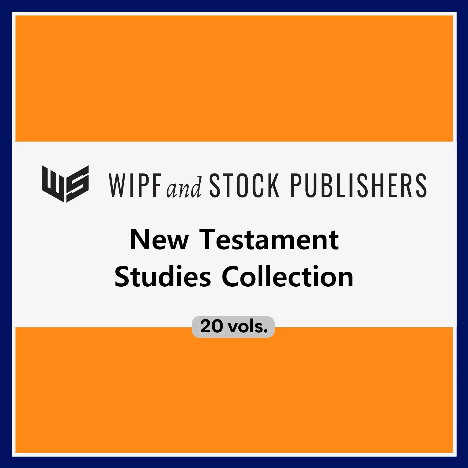 Wipf & Stock New Testament Studies Collection (20 vols.)