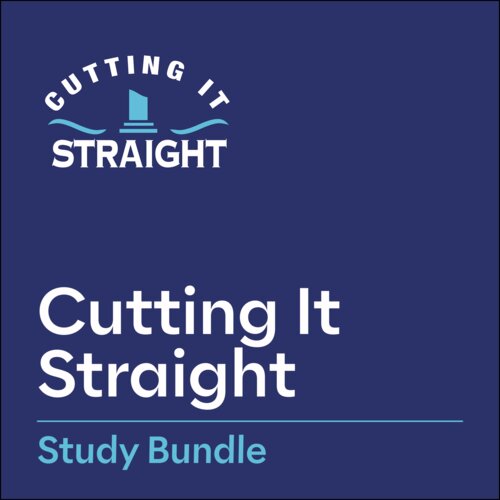 Cutting It Straight Study Bundle