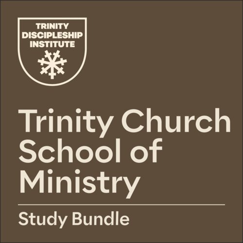 Trinity Church School of Ministry Study Bundle
