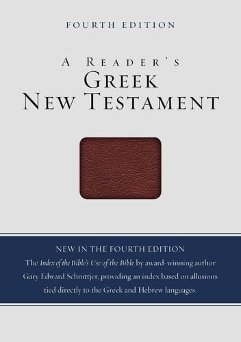 A Reader's Greek New Testament: Fourth Edition