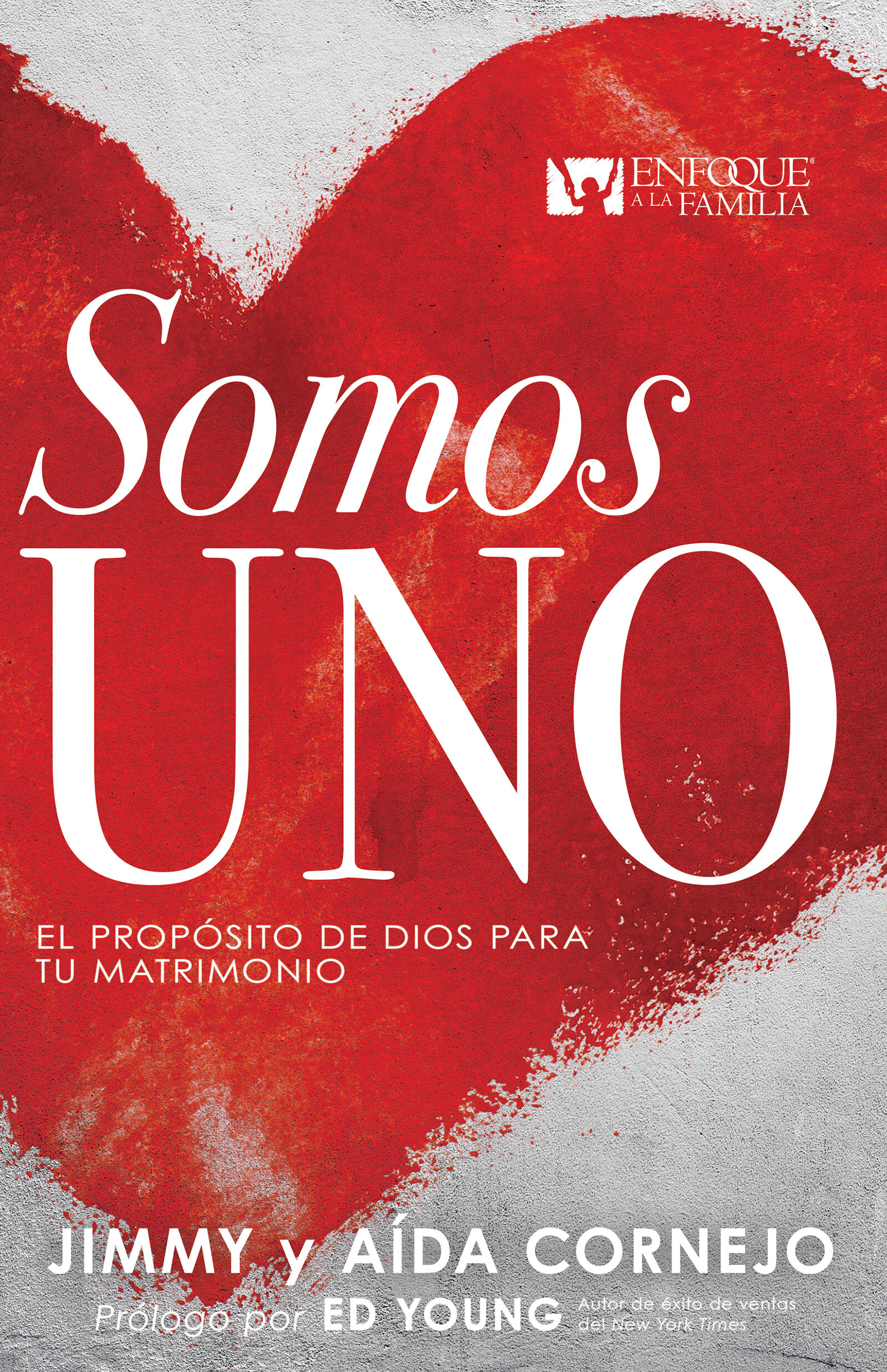 Somos uno: El propósito de Dios para tu matrimonio