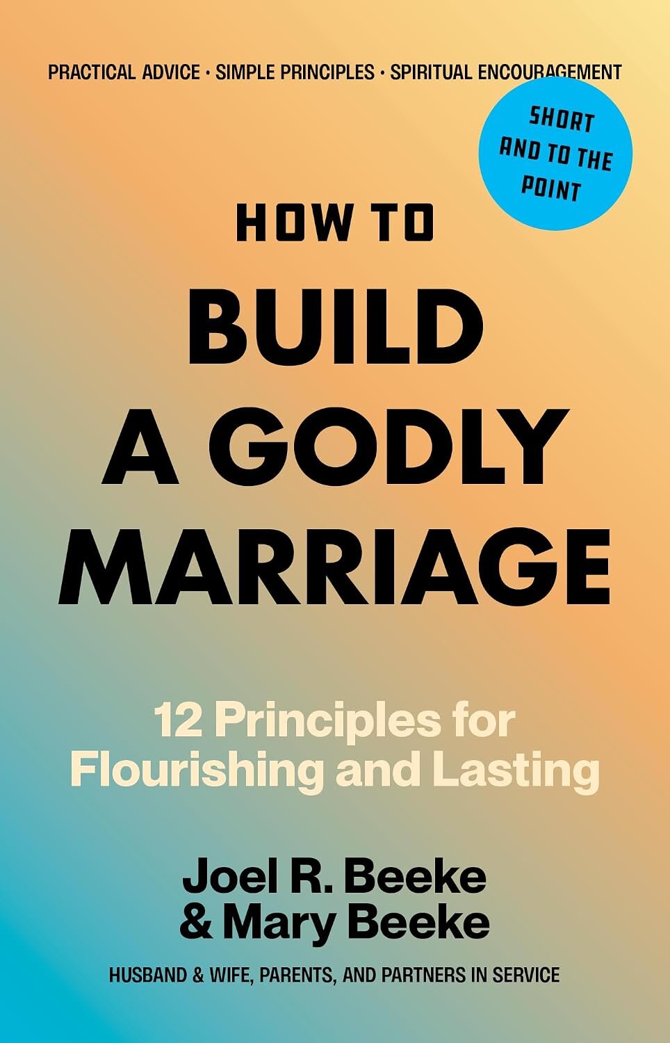 How Can We Build a Godly Marriage?