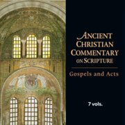 Gospels and Acts, 7 vols. (Ancient Christian Commentary on Scripture | ACCS)