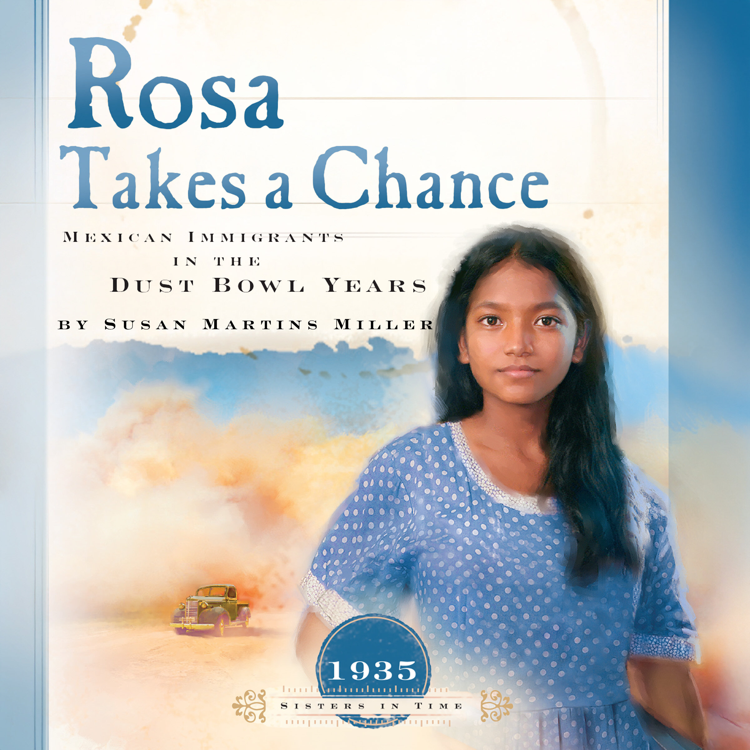 Rosa Takes a Chance: Mexican Immigrants in the Dust Bowl Years (Audio)