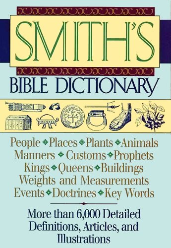 Smith’s Bible Dictionary