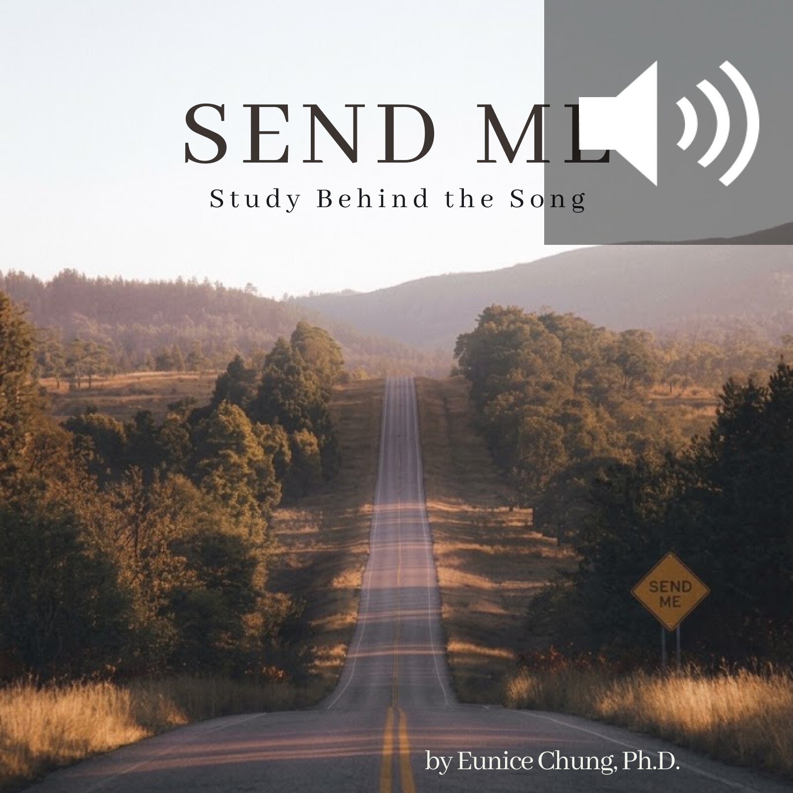 Send Me: Study Behind the Song Audio