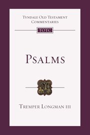 Psalms: An Introduction and Commentary (Tyndale Old Testament Commentaries | TOTC)