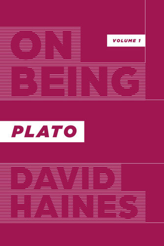 On Being, Vol. 1: Plato